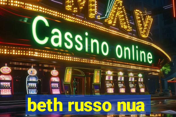 beth russo nua